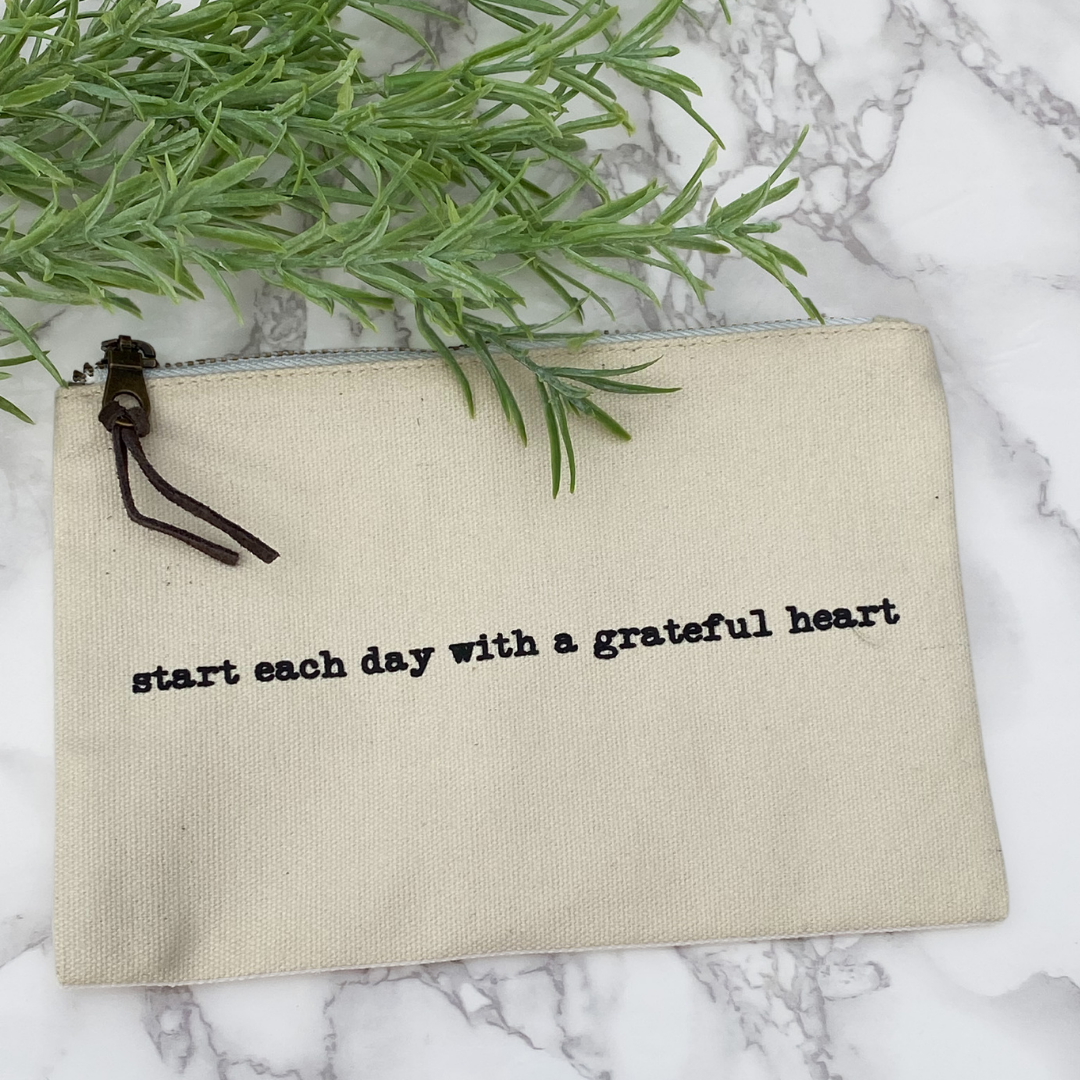 Start each day with a grateful heart canvas pouch